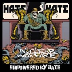 Nuclear Warfare : Empowered by Hate